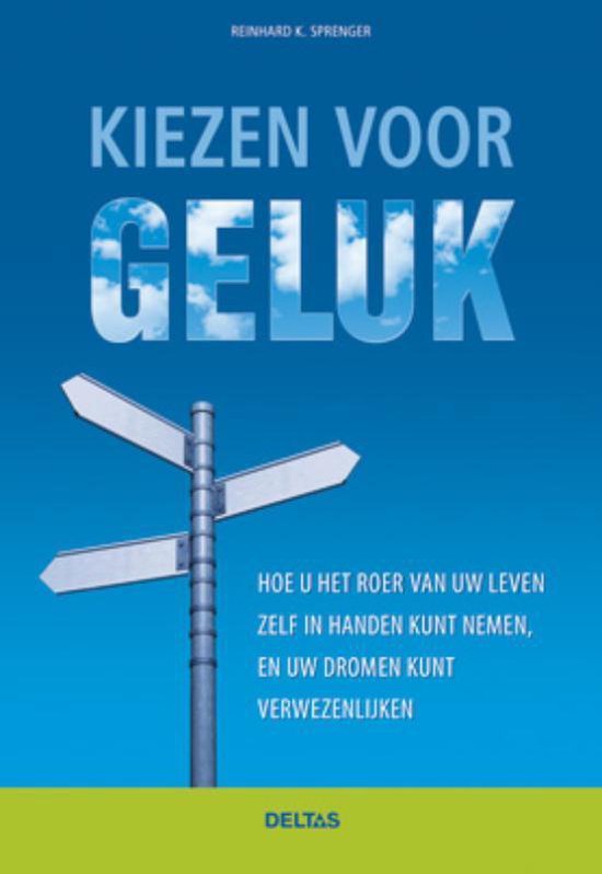 Kiezen voor geluk