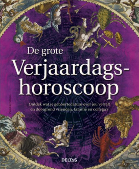 De grote verjaardagshoroscoop