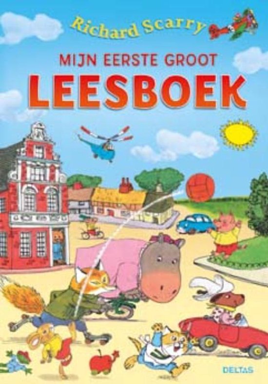 Richard Scarry - Mijn eerste groot leesboek