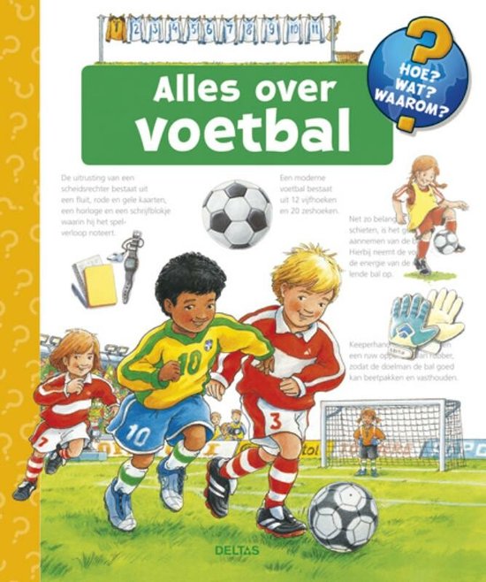 Alles Over Voetbal  Hoe? Wat? Waarom?