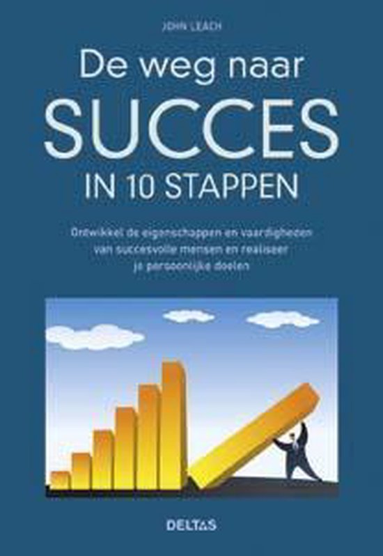 De weg naar succes in 10 stappen