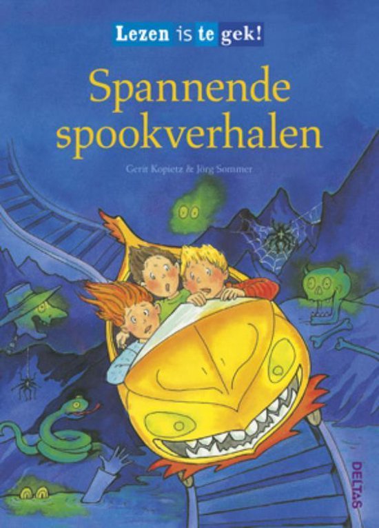 Lezen Is Te Gek! Spannende Spookverhalen