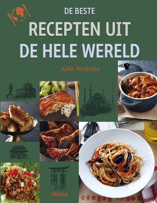 De beste recepten uit de hele wereld