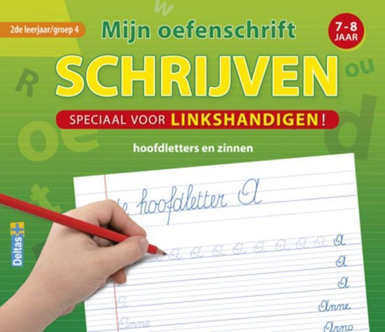 Mijn oefenschrift schrijven 7-8 jaar Hoofdletters en zinnen