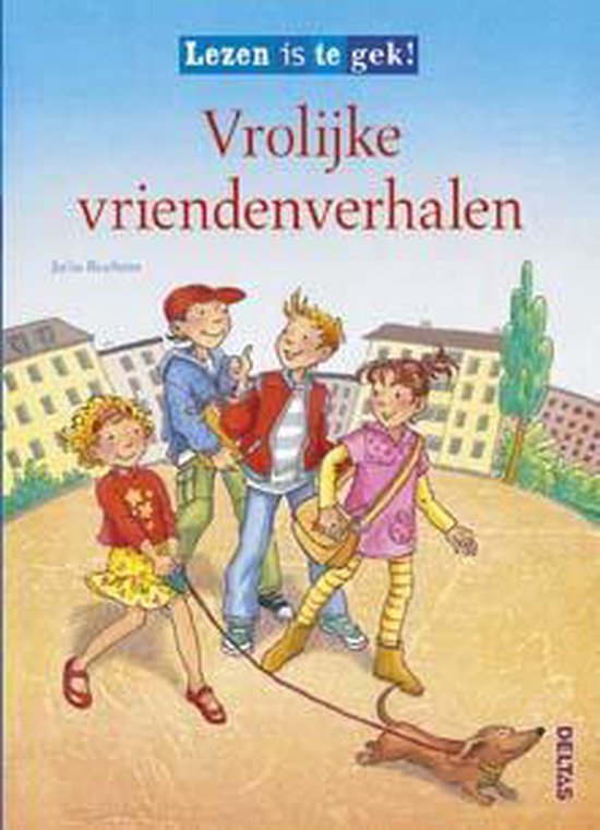 Vrolijke vriendenverhalen