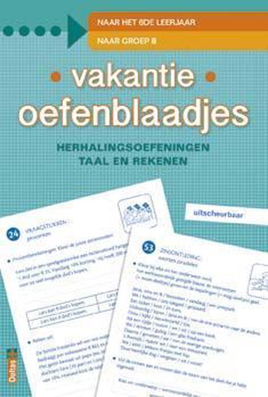 Vakantie oefenblaadjes naar groep 8