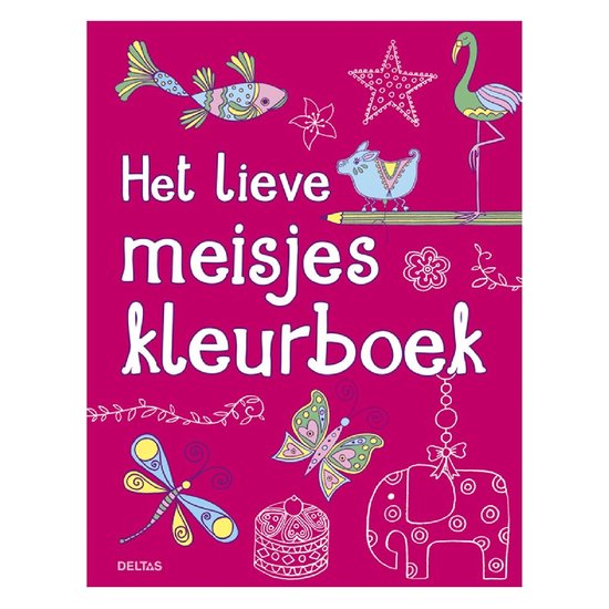 Het lieve meisjes kleurboek