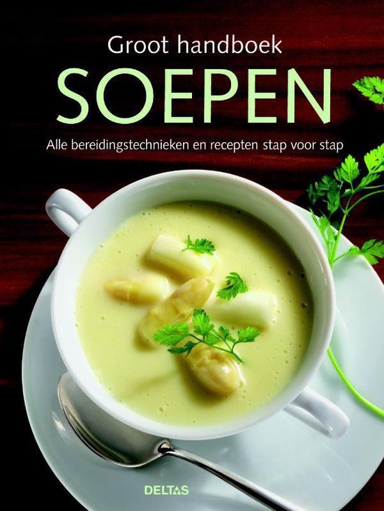 Groot handboek soepen