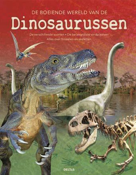 De boeiende wereld van de dinosaurussen