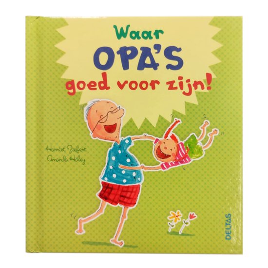 Waar opa's goed voor zijn!