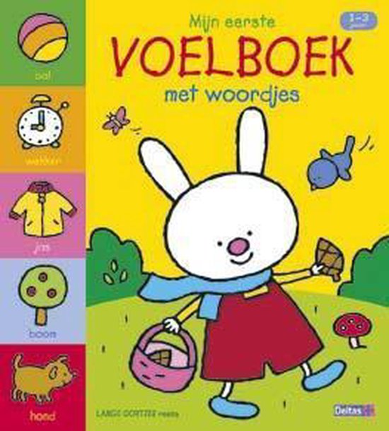 Lange Oortjes - Mijn eerste voelboek met woordjes 1-3 jaar