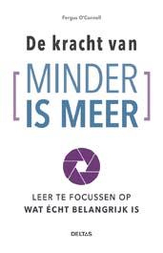 De kracht van minder is meer