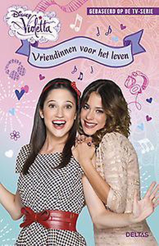 Disney Violetta - Vriendinnen voor het leven