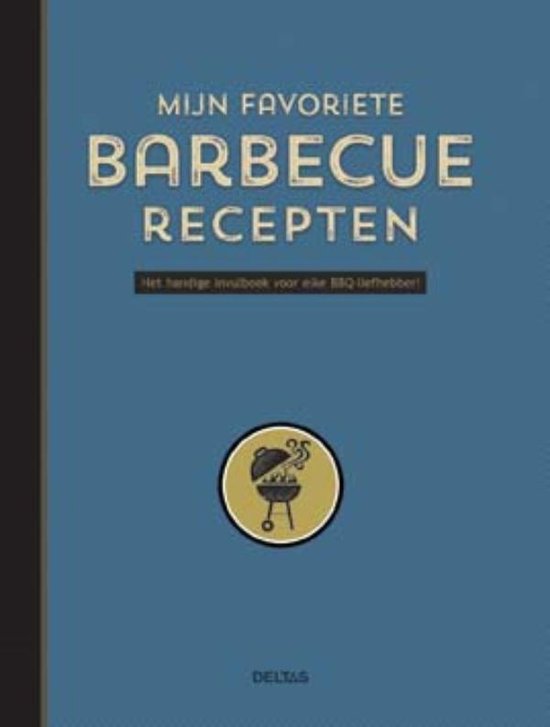 Mijn favoriete barbecue recepten