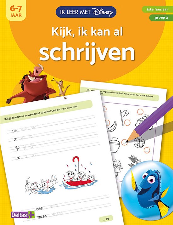 Ik leer met Disney - Kijk, ik kan al scrhrijven (6-7 j.)