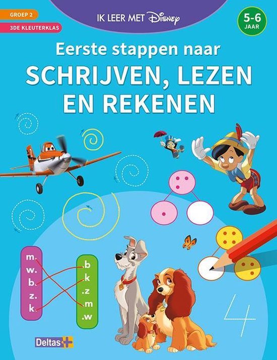 Ik leer met Disney 0 -   Eerste stappen naar schrijven, lezen en rekenen (5-6 j.)