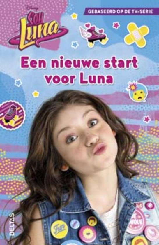 Disney Soy Luna  -   Een nieuwe start voor Luna