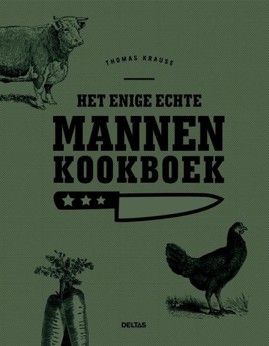 Het enige echte mannen kookboek