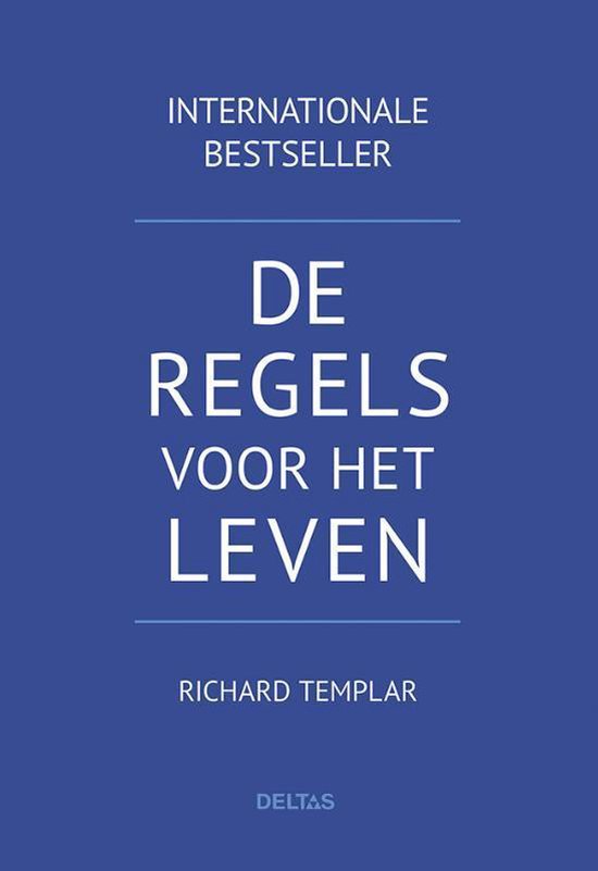 De regels voor het leven