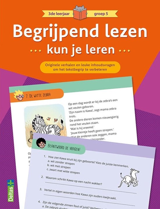 Begrijpend lezen kun je leren 3de leerjaar groep 5 (oranje)