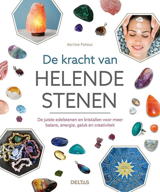 De kracht van helende stenen