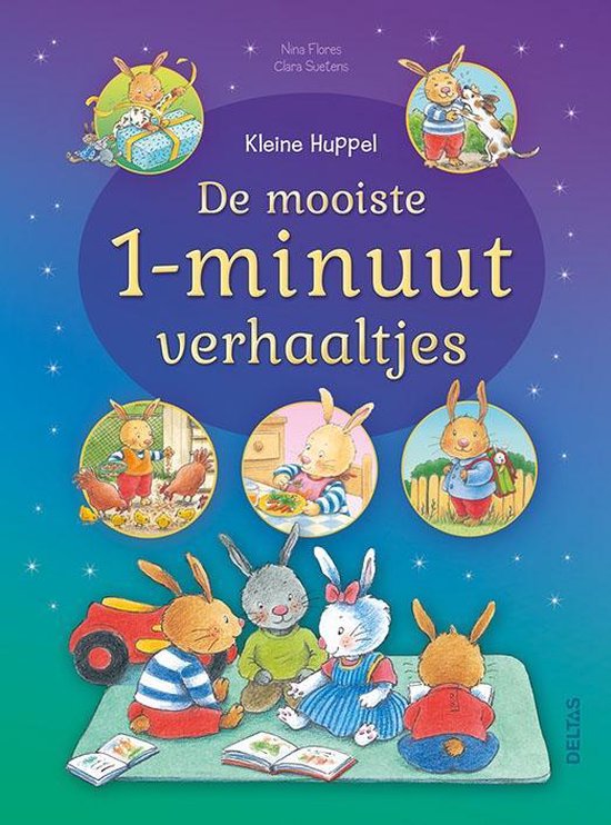 Kleine Huppel  -   De mooiste 1-minuutverhaaltjes