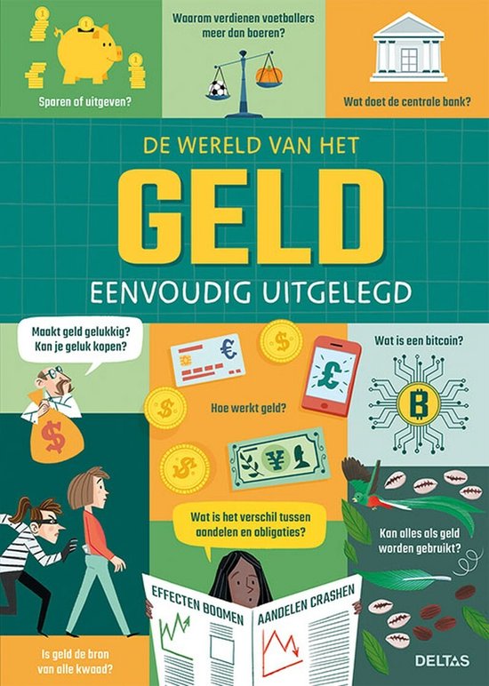 De wereld van het geld eenvoudig uitgelegd