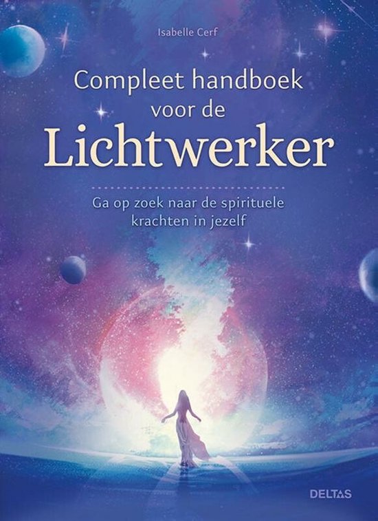 Compleet handboek voor de lichtwerker