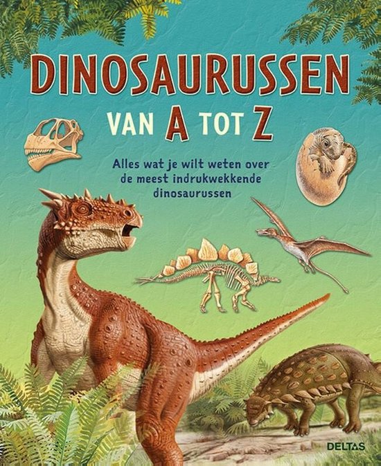 Dinosaurussen van A tot Z