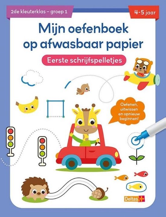 Mijn oefenboek op afwasbaar papier Eerste schrijfspelletjes 4-5 jaar