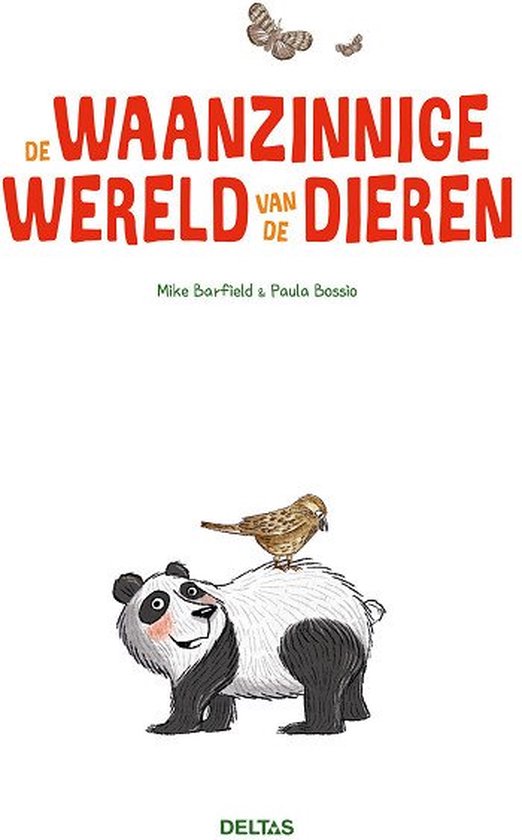 De waanzinnige wereld van de dieren