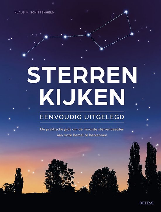 Sterren kijken eenvoudig uitgelegd