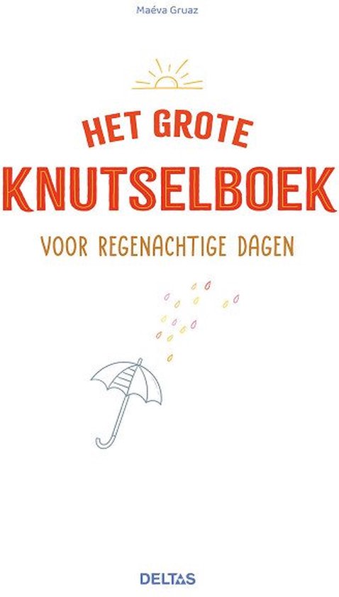 Het grote knutselboek voor regenachtige dagen