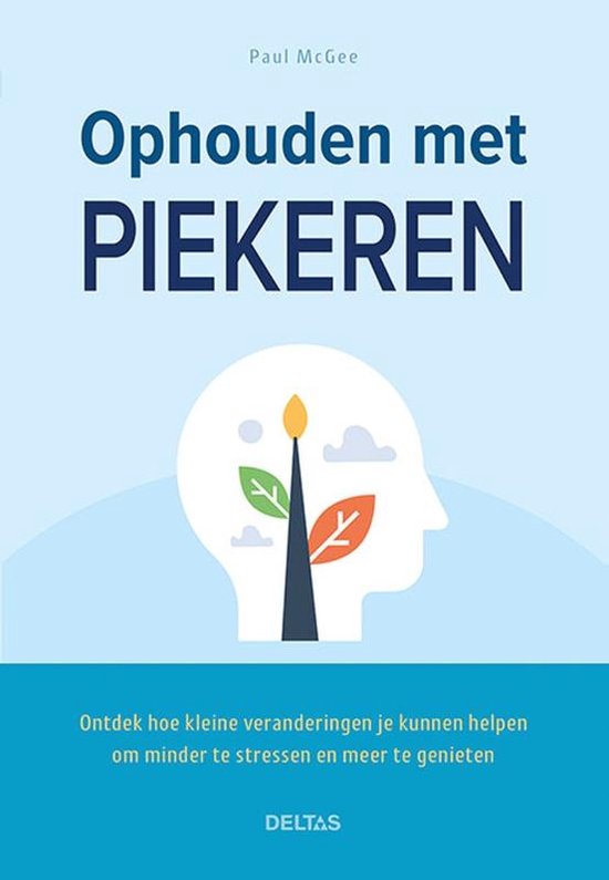 Ophouden met piekeren