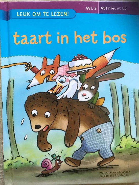 Taart in het bos AVI E3 leuk om te lezen