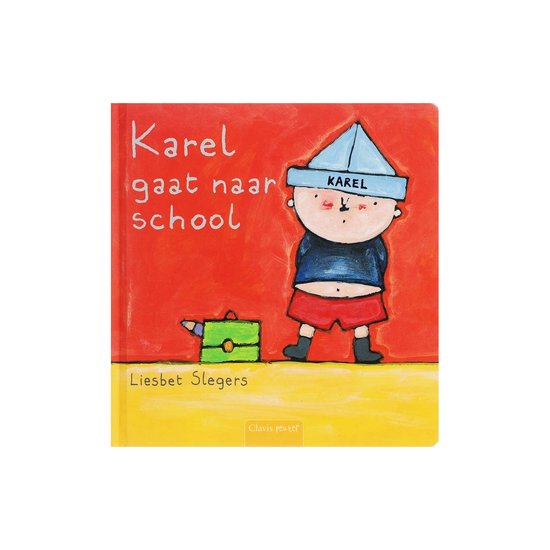 Karel en Kaatje - Karel gaat naar school