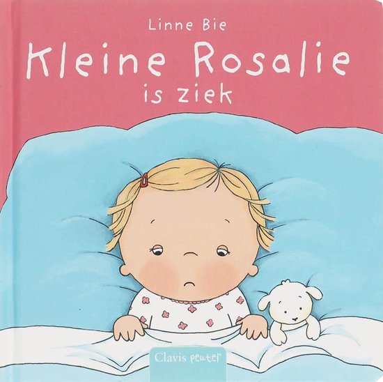 Peuterlijn - Kleine Rosalie is ziek