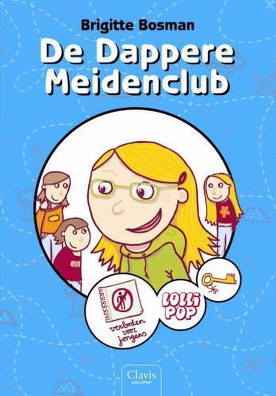 Lollipop De dappere meidenclub