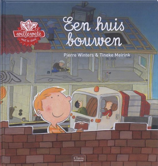 Willewete  -   Een huis bouwen