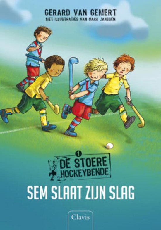 De stoere hockeybende 1 -  Sem slaat zijn slag 1 Sem slaat zijn slag