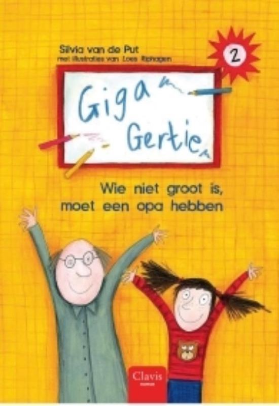 GiGa Gertie 2 - Wie niet groot is, moet een opa hebben