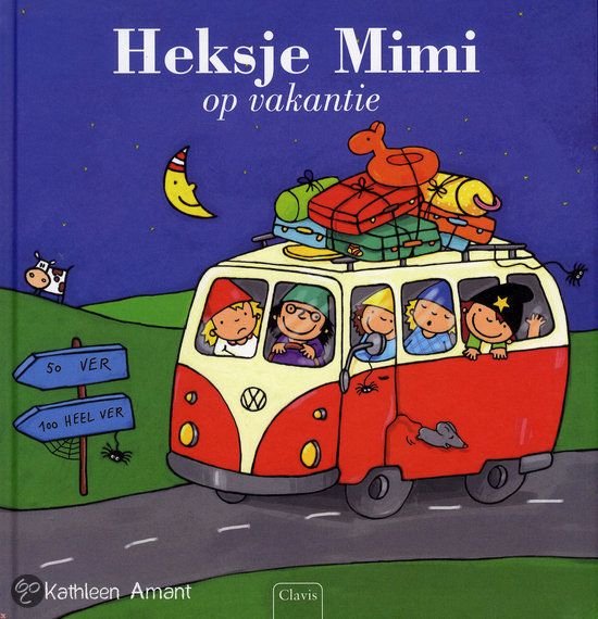 Heksje Mimi - Heksje Mimi op vakantie