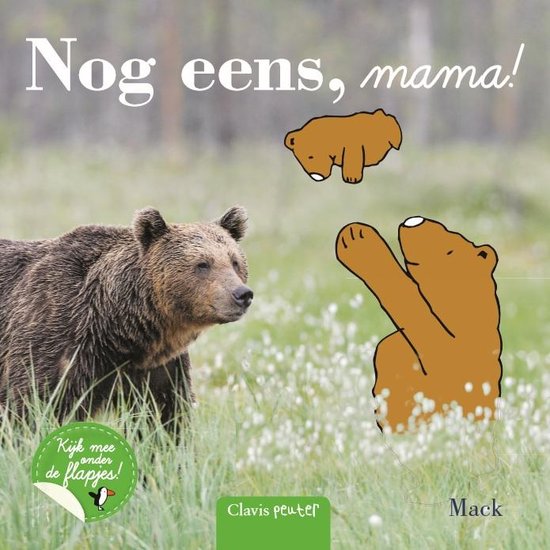 Nog eens, mama!