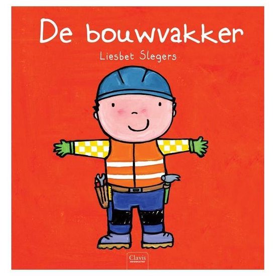 Beroepenreeks - De bouwvakker