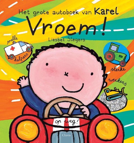 Karel en Kaatje  -   Vroem!