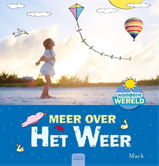 Wondere wereld - Meer over het weer