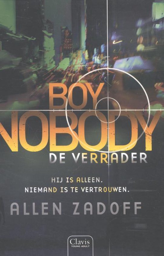 Boy Nobody 3 -   De verrader