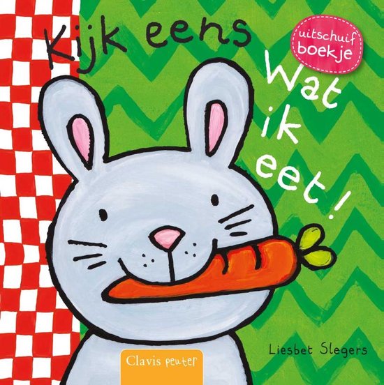 Kijk eens  -   Wat ik eet!