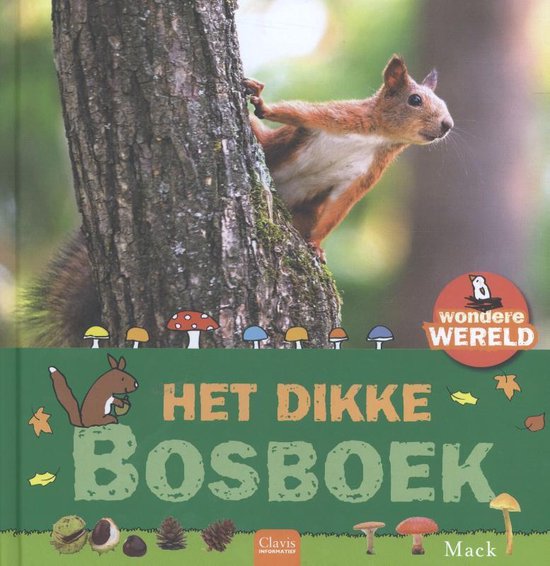 Wondere wereld - Het dikke bosboek