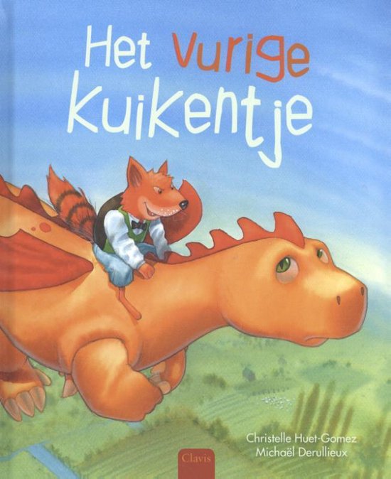 Het vurige kuikentje